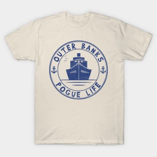 Royal Merchant, Outer Banks, Pogue Life T-Shirt